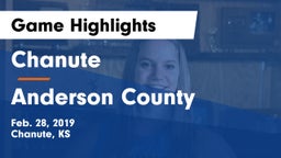 Chanute  vs Anderson County  Game Highlights - Feb. 28, 2019