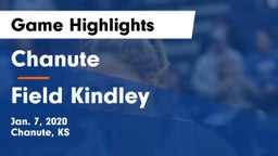 Chanute  vs Field Kindley  Game Highlights - Jan. 7, 2020