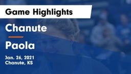 Chanute  vs Paola  Game Highlights - Jan. 26, 2021