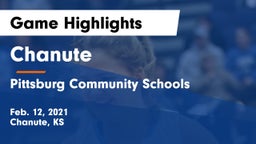 Chanute  vs Pittsburg Community Schools Game Highlights - Feb. 12, 2021
