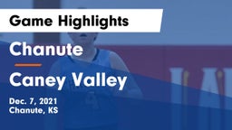 Chanute  vs Caney Valley  Game Highlights - Dec. 7, 2021