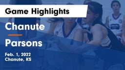 Chanute  vs Parsons Game Highlights - Feb. 1, 2022