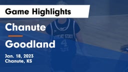 Chanute  vs Goodland  Game Highlights - Jan. 18, 2023