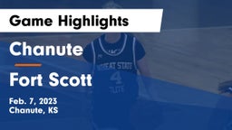 Chanute  vs Fort Scott  Game Highlights - Feb. 7, 2023