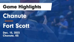 Chanute  vs Fort Scott  Game Highlights - Dec. 15, 2023