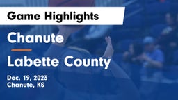 Chanute  vs Labette County  Game Highlights - Dec. 19, 2023