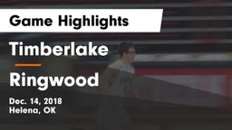 Timberlake  vs Ringwood  Game Highlights - Dec. 14, 2018