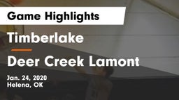 Timberlake  vs Deer Creek Lamont  Game Highlights - Jan. 24, 2020