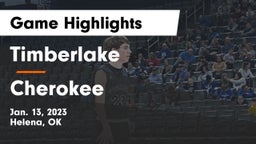 Timberlake  vs Cherokee  Game Highlights - Jan. 13, 2023