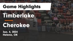 Timberlake  vs Cherokee  Game Highlights - Jan. 4, 2024