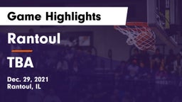 Rantoul  vs TBA Game Highlights - Dec. 29, 2021