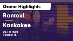 Rantoul  vs Kankakee  Game Highlights - Dec. 8, 2021