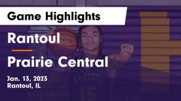 Rantoul  vs Prairie Central  Game Highlights - Jan. 13, 2023