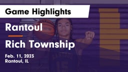 Rantoul  vs Rich Township  Game Highlights - Feb. 11, 2023