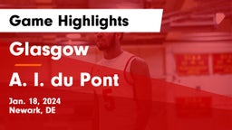 Glasgow  vs A. I. du Pont  Game Highlights - Jan. 18, 2024