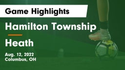 Hamilton Township  vs Heath  Game Highlights - Aug. 12, 2022