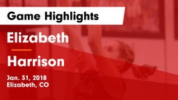 Elizabeth  vs Harrison  Game Highlights - Jan. 31, 2018