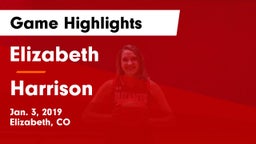 Elizabeth  vs Harrison  Game Highlights - Jan. 3, 2019