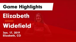 Elizabeth  vs Widefield  Game Highlights - Jan. 17, 2019