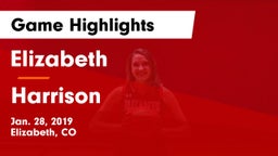 Elizabeth  vs Harrison  Game Highlights - Jan. 28, 2019