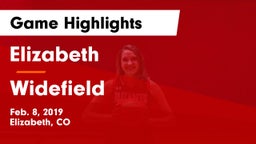 Elizabeth  vs Widefield  Game Highlights - Feb. 8, 2019