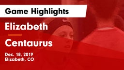 Elizabeth  vs Centaurus  Game Highlights - Dec. 18, 2019