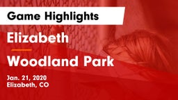 Elizabeth  vs Woodland Park  Game Highlights - Jan. 21, 2020