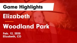 Elizabeth  vs Woodland Park  Game Highlights - Feb. 12, 2020