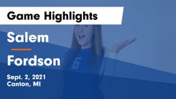 Salem  vs Fordson  Game Highlights - Sept. 2, 2021