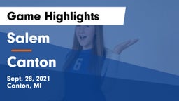 Salem  vs Canton  Game Highlights - Sept. 28, 2021