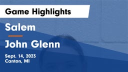 Salem  vs John Glenn  Game Highlights - Sept. 14, 2023