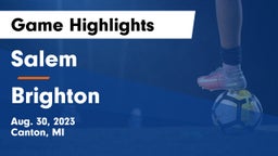 Salem  vs Brighton  Game Highlights - Aug. 30, 2023