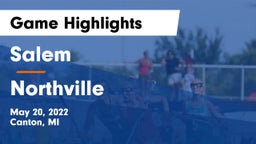 Salem  vs Northville  Game Highlights - May 20, 2022