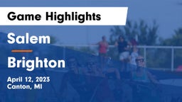 Salem  vs Brighton  Game Highlights - April 12, 2023