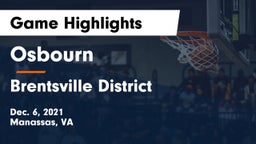Osbourn  vs Brentsville District  Game Highlights - Dec. 6, 2021