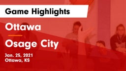 Ottawa  vs Osage City  Game Highlights - Jan. 25, 2021