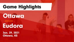 Ottawa  vs Eudora  Game Highlights - Jan. 29, 2021