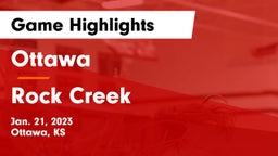 Ottawa  vs Rock Creek  Game Highlights - Jan. 21, 2023