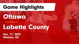 Ottawa  vs Labette County  Game Highlights - Jan. 17, 2023