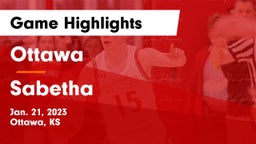 Ottawa  vs Sabetha  Game Highlights - Jan. 21, 2023