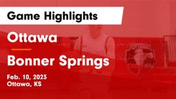 Ottawa  vs Bonner Springs  Game Highlights - Feb. 10, 2023