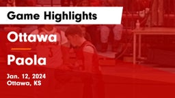 Ottawa  vs Paola  Game Highlights - Jan. 12, 2024