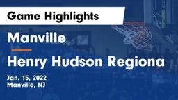 Manville  vs Henry Hudson Regiona Game Highlights - Jan. 15, 2022