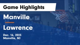 Manville  vs Lawrence  Game Highlights - Dec. 16, 2023