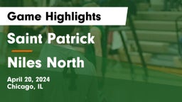 Saint Patrick  vs Niles North  Game Highlights - April 20, 2024