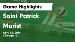 Saint Patrick  vs Marist  Game Highlights - April 30, 2024