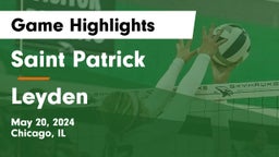Saint Patrick  vs Leyden  Game Highlights - May 20, 2024