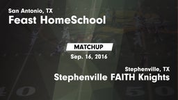 Matchup: Feast HomeSchool vs. Stephenville FAITH Knights 2016