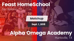 Matchup: Feast HomeSchool vs. Alpha Omega Academy  2018