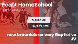 Matchup: Feast HomeSchool vs. new braunfels calvary Baptist vs JV 2019
